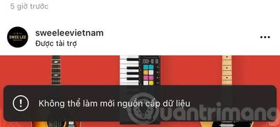 Lỗi Instagram không thể làm mới nguồn cấp dữ liệu