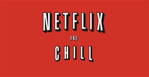 Netflix and Chill là gì?