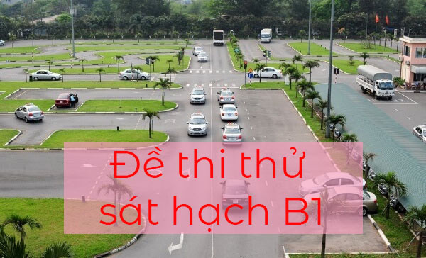 Đề thi thử B1 số 1