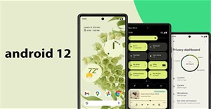 Google phát hành Android 12 cho các thiết bị Pixel 3 trở lên