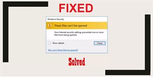 Sửa lỗi “These Files Can’t Be Opened” trên Windows 10/8.1/7