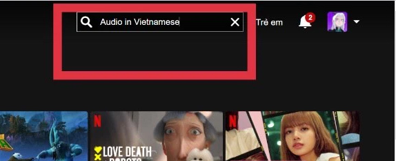 Tìm kiếm phim thuyết minh tiếng Việt