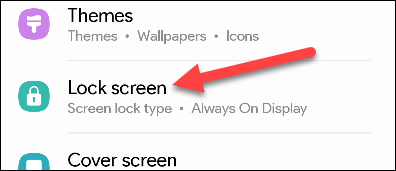 Chuyển đến phần “Lock Screen”