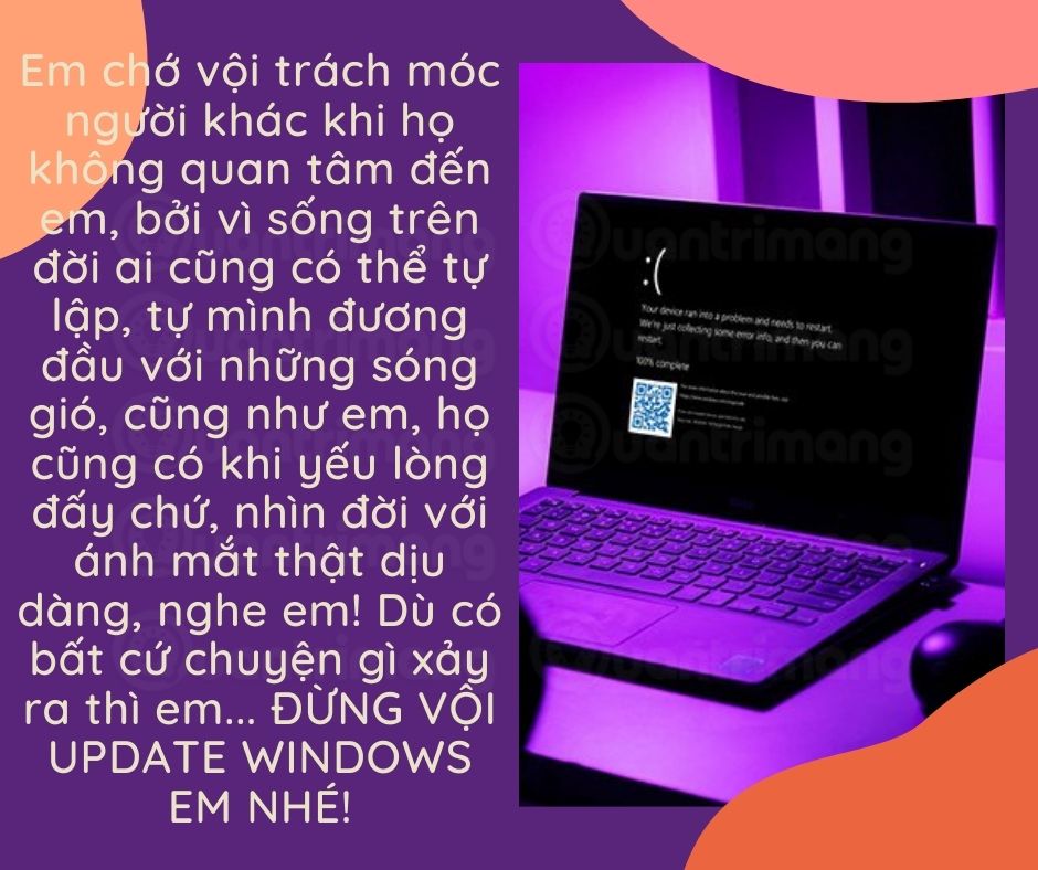 Tình yêu thì có thể vội nhưng Update Windows thì cứ từ từ
