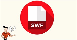 Cách đọc, xem file .swf, file Flash trên máy tính