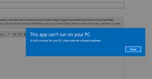 Cách khắc phục lỗi "This App Can’t Run on Your PC” trên Windows 10