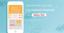 Cách thay số chuyển tiếp cuộc gọi VinaPhone