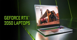 NVIDIA trình làng loạt GPU cho laptop: GeForce RTX 2050, MX570, MX550, với nhiều điểm nhấn đáng chú ý