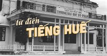 ‘Từ điển’ tiếng Huế thông dụng
