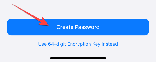 Click on “Create Password”
