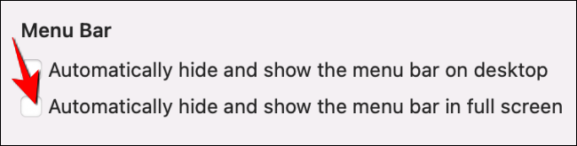 Bỏ tích mục “Automatically Hide or Show the Menu Bar in Full Screen”