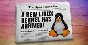 Linux Kernel 5.16 chính thức phát hành với những tính năng tuyệt vời cho game thủ