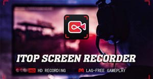 Cách dùng iTop Screen Recorder ghi màn hình miễn phí