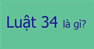 Luật 34 là gì?