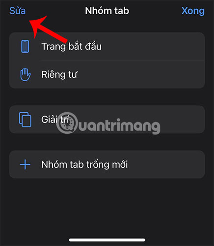 Nhấn vào nút Sửa ở trên cùng bên trái của màn hình