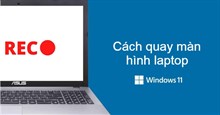 Cách quay màn hình laptop Windows 11