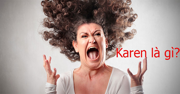 Karen là gì