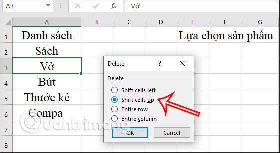 Chọn Shift Cells Up Excel