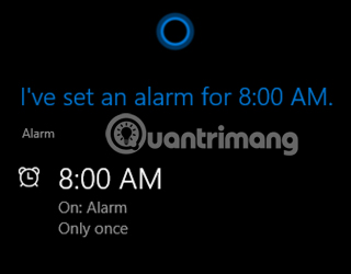 Cortana xác nhận và cài đặt báo thức