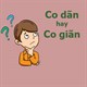 Dãn hay giãn đúng chính tả? Co dãn hay Co giãn, Thư dãn hay Thư giãn mới đúng?