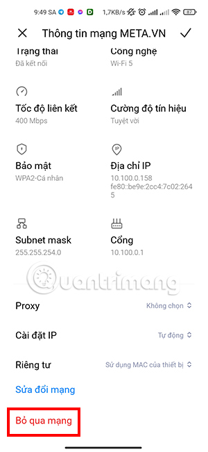 Lựa chọn Xóa mạng để loại bỏ Wifi này ra khỏi điện thoại