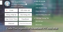 Code The Legend of Neverland VTC mới nhất và cách nhập