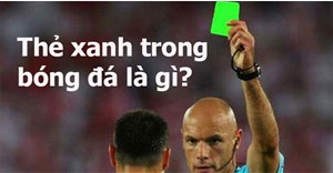 Thẻ xanh trong bóng đá là gì?