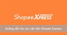 Hướng dẫn tra mã vận đơn Shopee Express