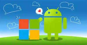 Microsoft thành lập nhóm dev riêng dành cho Android