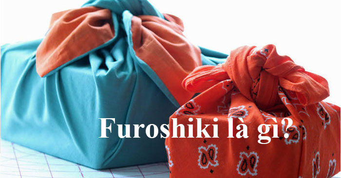 Furoshiki là gì
