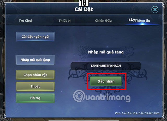 Chọn mục Thông tin và điền mã code vào ô trống bấm Xác nhận.