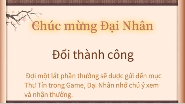 Thông báo Đổi thành công xuất hiện nghĩa là bạn đã nhận được quà.