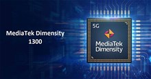 MediaTek Dimensity 1300 ra mắt: 6nm, hỗ trợ cảm biến 200MP, xung nhịp 3GHz và hơn thế nữa