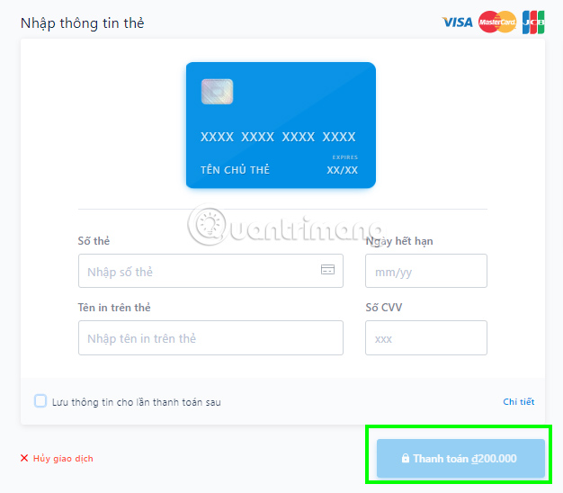 Điền thông tin thẻ, bao gồm Số thẻ, Ngày hết hạn, Tên in trên thẻ và Số CVV rồi chọn Thanh toán.