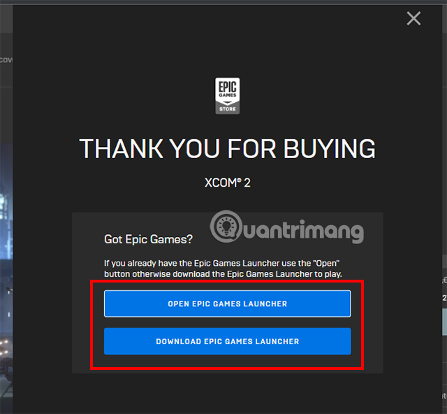 Tiến hành mở Epic Games Launcher