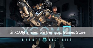 Mời tải XCOM 2 đang miễn phí trên Epic Games Store