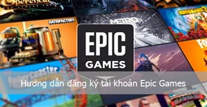 Hướng dẫn đăng ký tài khoản Epic Games