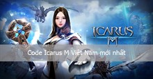 Code Icarus M Việt Nam mới nhất 11/2025 
