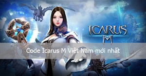 Code Icarus M Việt Nam mới nhất 10/2024 