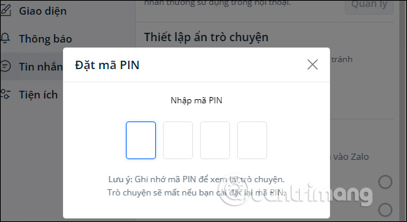 Nhập mã PIN ẩn tin nhắn Zalo máy tính 