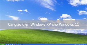 Cài giao diện Windows XP cho Windows 11