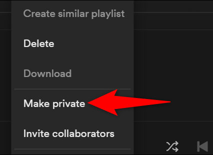 Chọn “Make Private”