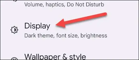 Bấm vào mục “Display” 