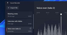 Microsoft ra mắt ứng dụng ghi âm mới cho Windows 11