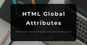 Thuộc tính Global trong HTML