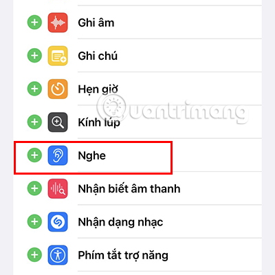 Tìm mục Nghe và bấm vào biểu tượng dấu + bên cạnh tính năng này.