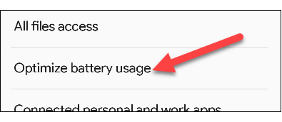 Chọn “Optimize Battery Usage”