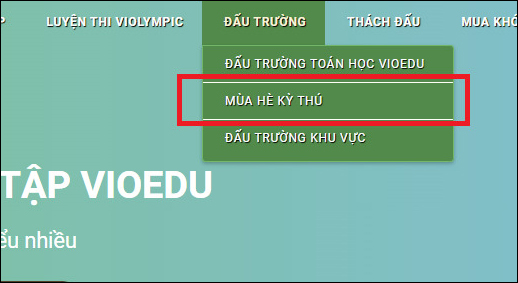 Chọn Mùa hè ký thú VioEdu