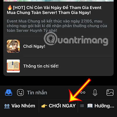Nhấn vào dòng CHƠI NGAY ở thanh công cụ dưới cùng.