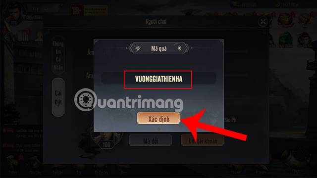 Nhập mã code và nhấn Xác định để nhận quà.